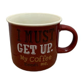 Tazas de porcelana coffe I must get up 350ml