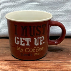 Tazas de porcelana coffe I must get up 350ml